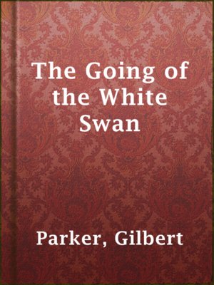 The Going of the White Swan - ebook